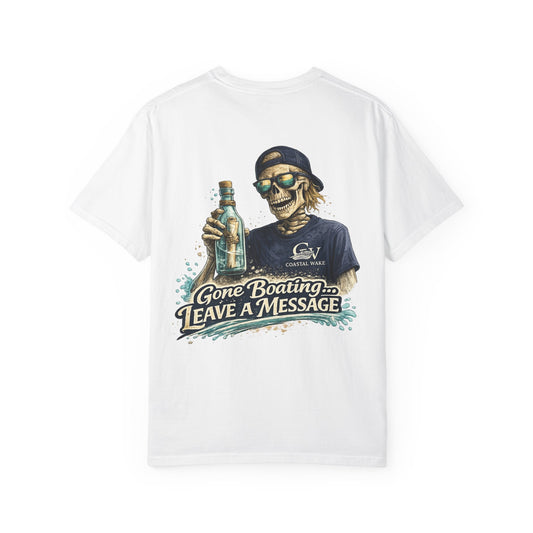 Gone Boating "Leave a Message" T-Shirt